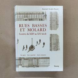 Rues basses et molard /...
