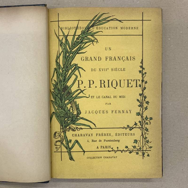 P.P. Riquet et le canal du Midi / Jacques Fernay.