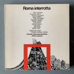 Roma interrotta / incontri...