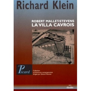 Robert Mallet-Stevens. La villa Cavrois. 