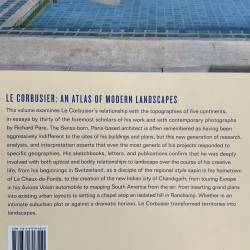 Le Corbusier / An atlas of modern landscape.