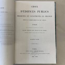Choix d'édifices publics projetés et construits en France depuis le commencement du XIXème siècle