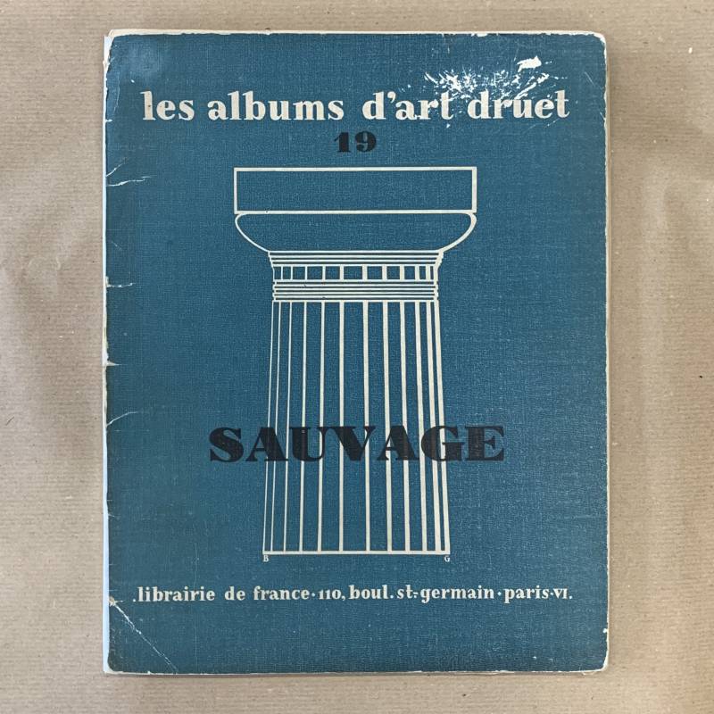 Sauvage / les albums d'art Druet / 1928