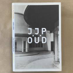 J.J. OUD / 1890-1963 / the...