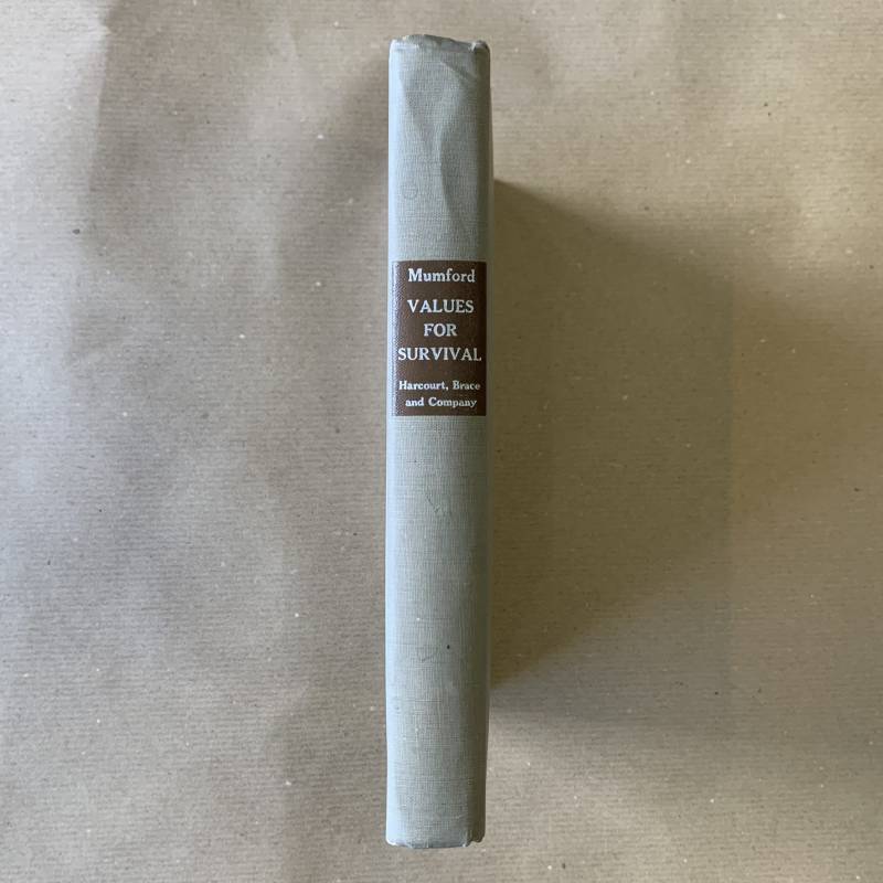 Lewis Mumford / dédicacé / Values for survival.