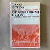 Gianni Pettena / effimero urbano e città.