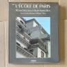 L'ÉCOLE DE PARIS, 10 ARCHITECTES ET LEURS IMMEUBLES.