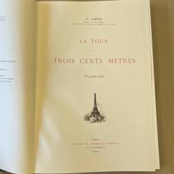 La tour de 300 mètres / Gustave Eiffel.