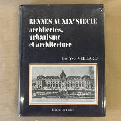 Rennes au XIXe siècle /...