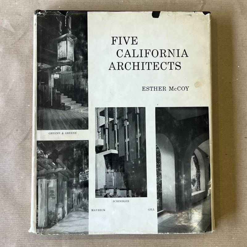 Five California architects / Esther McCoy.