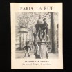 Paris, la rue. Le mobilier urbain.