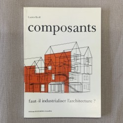 Lucien Kroll / Composants