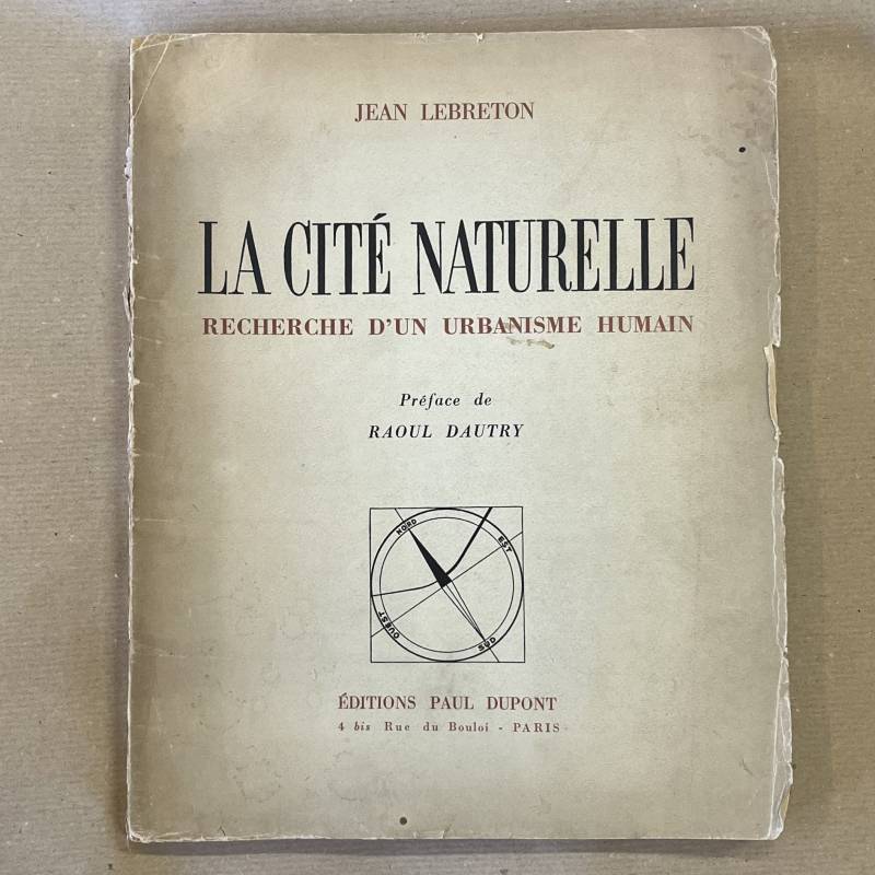 La cité naturelle / Jean Lebreton