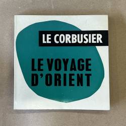Le voyage d'Orient / Le...