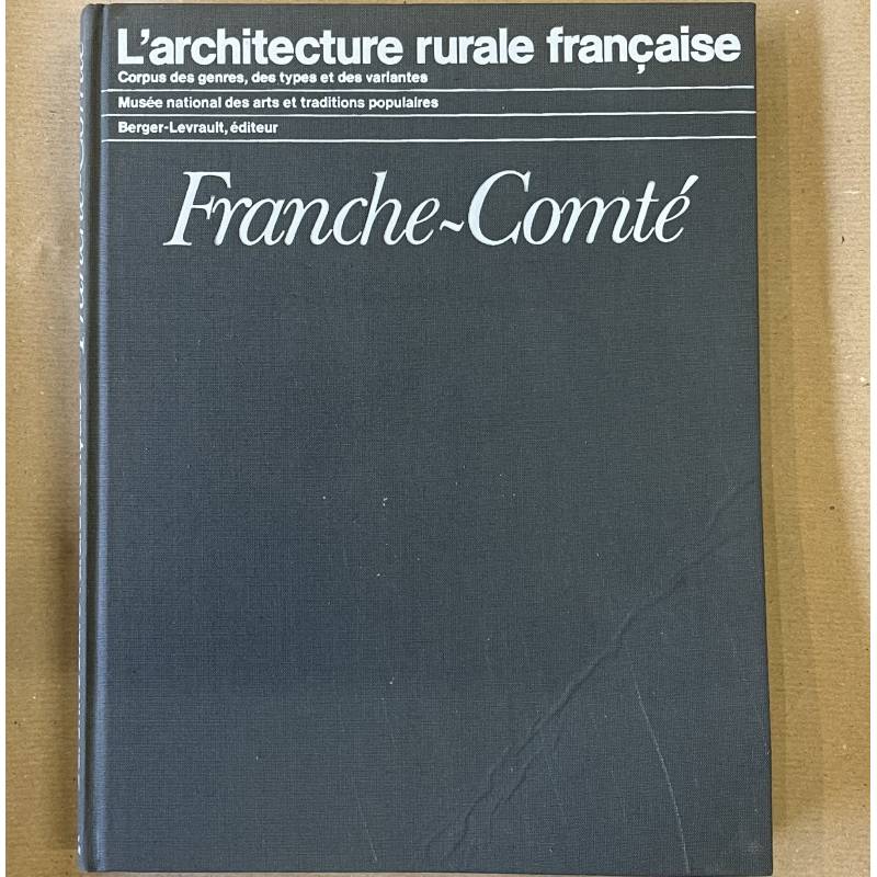 Franche-Comté / architecture rurale