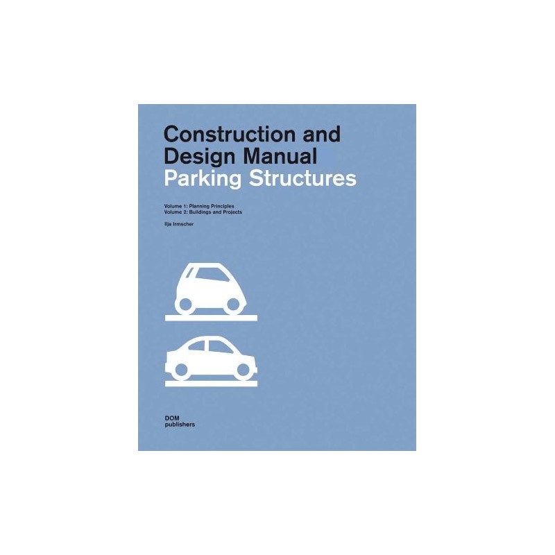 Parking Structures: Planning principles 