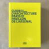 Guide d'architecture Paris 1900-2008.