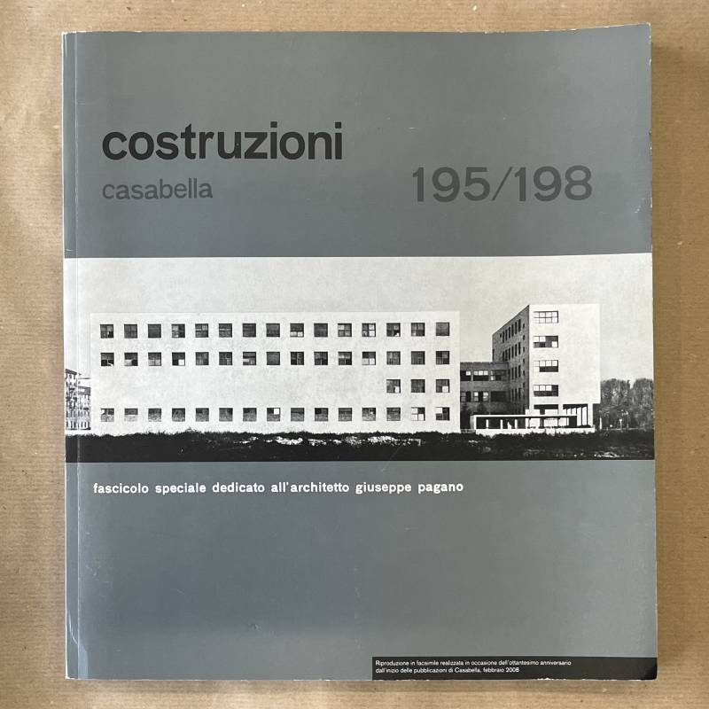 Giuseppe Pagano / Casabella 195/198