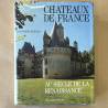 Chateaux de France au siècle de la Renaissance.
