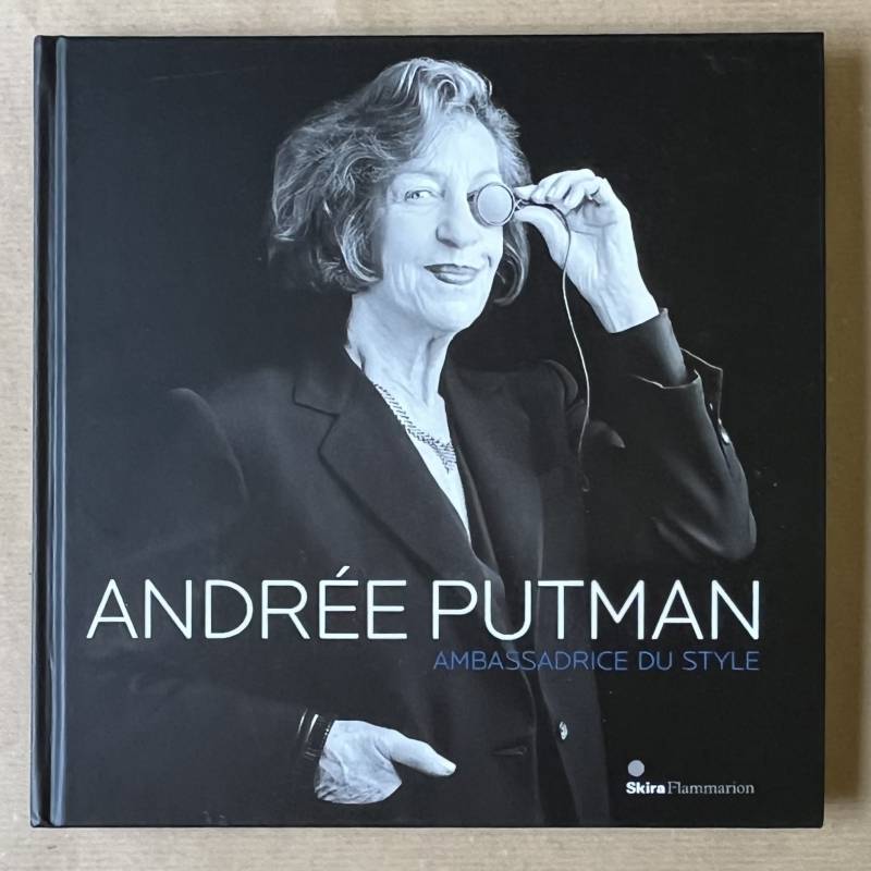 Andrée Putman ambassadrice du style