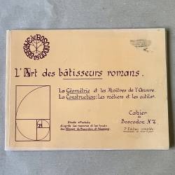 L'art des bâtisseurs romans.