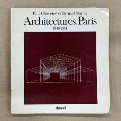 Architectures. Paris 1848-1914