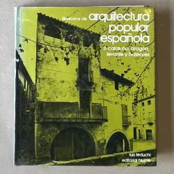 Itinerarios de arquitectura popular espanola 1, 2 et 3.