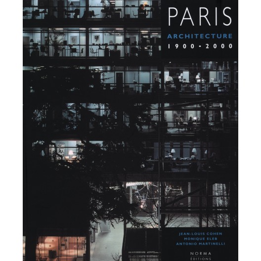 Paris : architecture, 1900-2000
