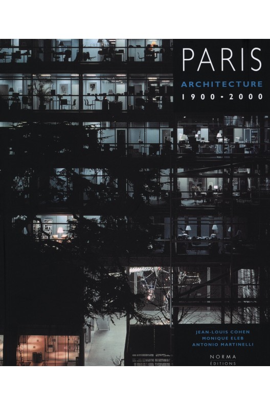 Paris : architecture, 1900-2000