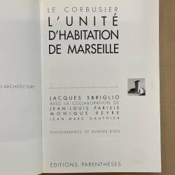 L'Unité d'habitation de Marseille / Le Corbusier.