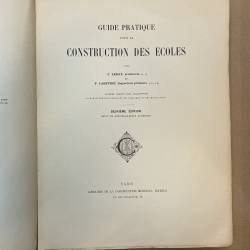 La construction des écoles / F. Leray architecte.