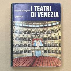 I teatri di Venezia /...
