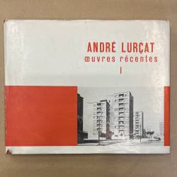 André Lurçat / oeuvres récentes 1