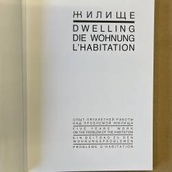 Ginzburg / Dwelling - Five Years' Work on the Problem of the Habitation