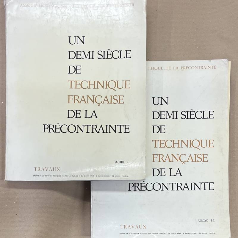 Un demi siècle de technique française de la précontrainte.