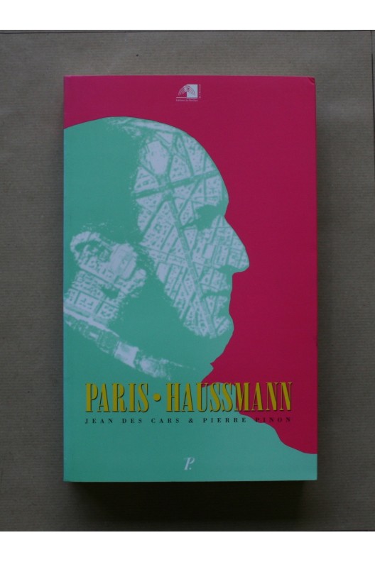 Paris-Haussmann : Le pari d'Haussmann 