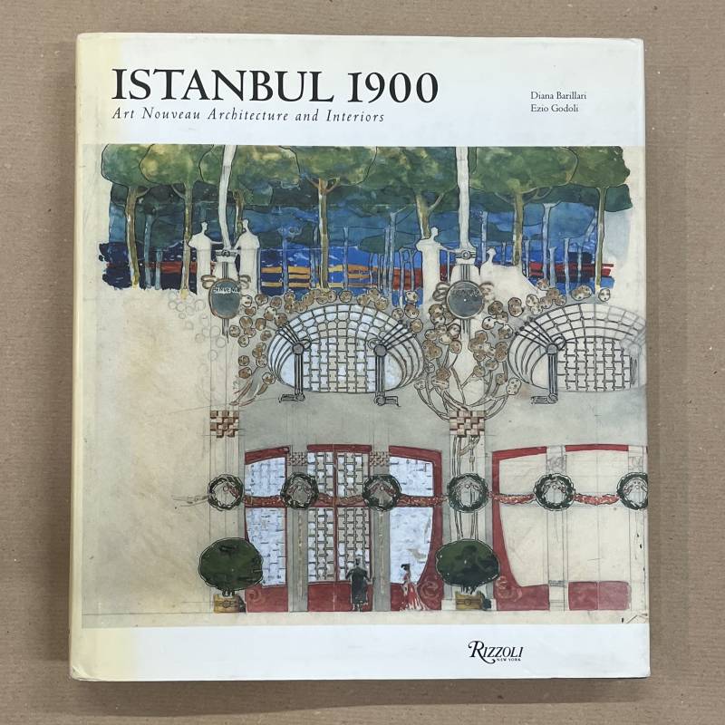 Istanbul 1900 / Art Nouveau, architecture and interiors.