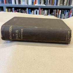 Parks and gardens of Paris / Robinson 1883