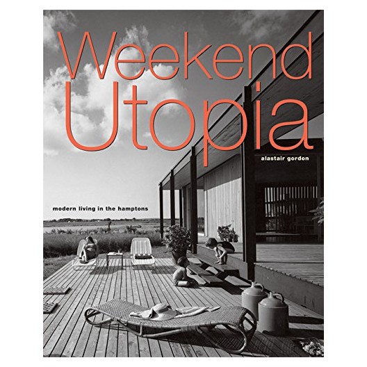 Weekend Utopia - Modern Living in the Hamptons 