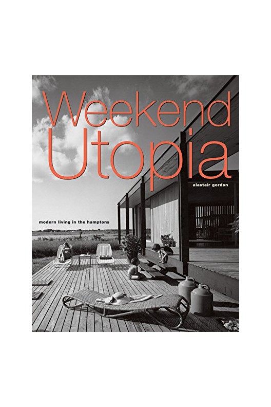 Weekend Utopia - Modern Living in the Hamptons 