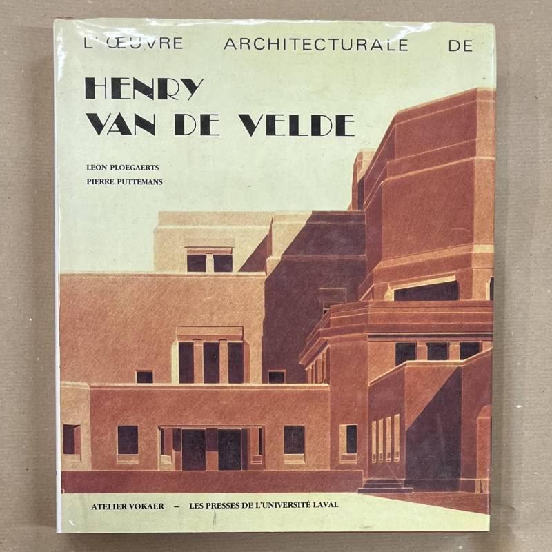 L'OEUVRE ARCHITECTURALE DE HENRY VAN DE VELDE