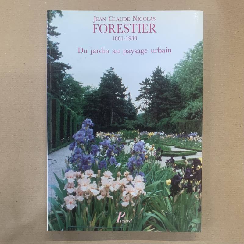 Jean Claude Nicolas Forestier 1861-1930.