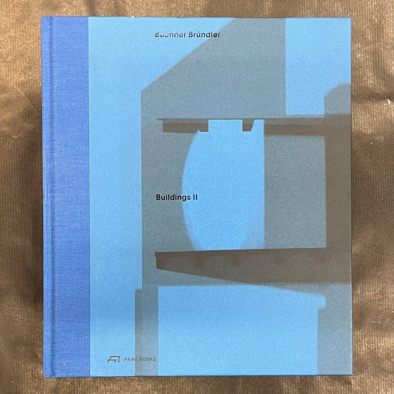 BUCHNER BRÜNDEL / BUILDINGS II / 2007-2020