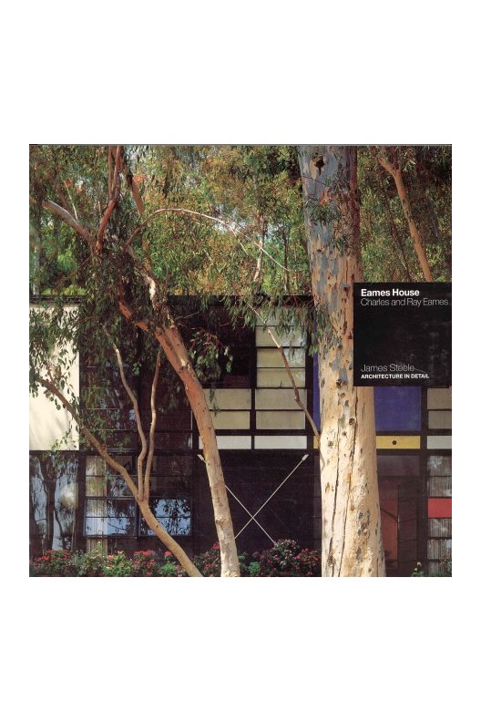 Eames House, Charles and Ray Eames