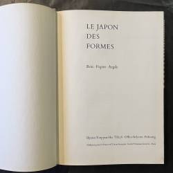 Le Japon des formes / papier, bois, argile.