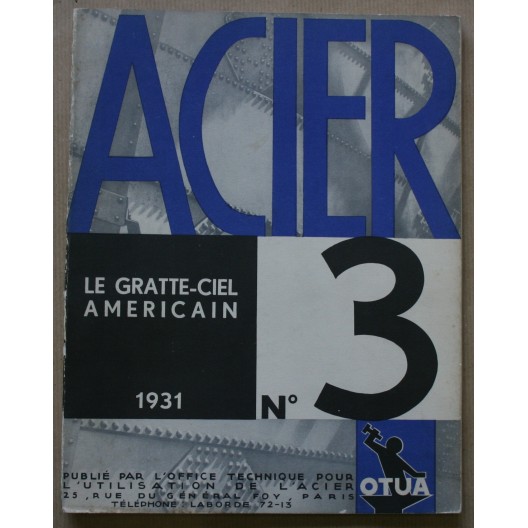 LE GRATTE-CIEL AMÉRICAIN / ACIER N°3 / OTUA 1931