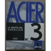 LE GRATTE-CIEL AMÉRICAIN / ACIER N°3 / OTUA 1931