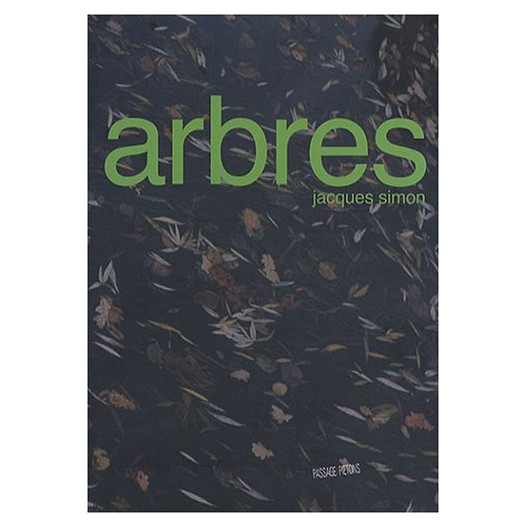 L'art de connaître et dessiner les arbres. Jacques Simon