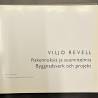 Viljo revell / Rakennuskia ja suunnitelmia