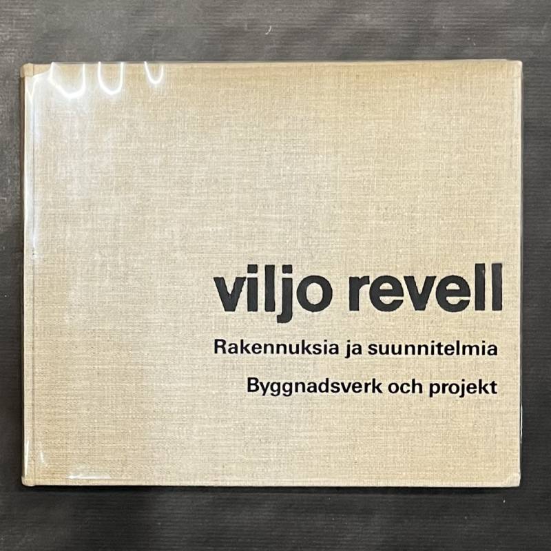 Viljo revell / Rakennuskia ja suunnitelmia